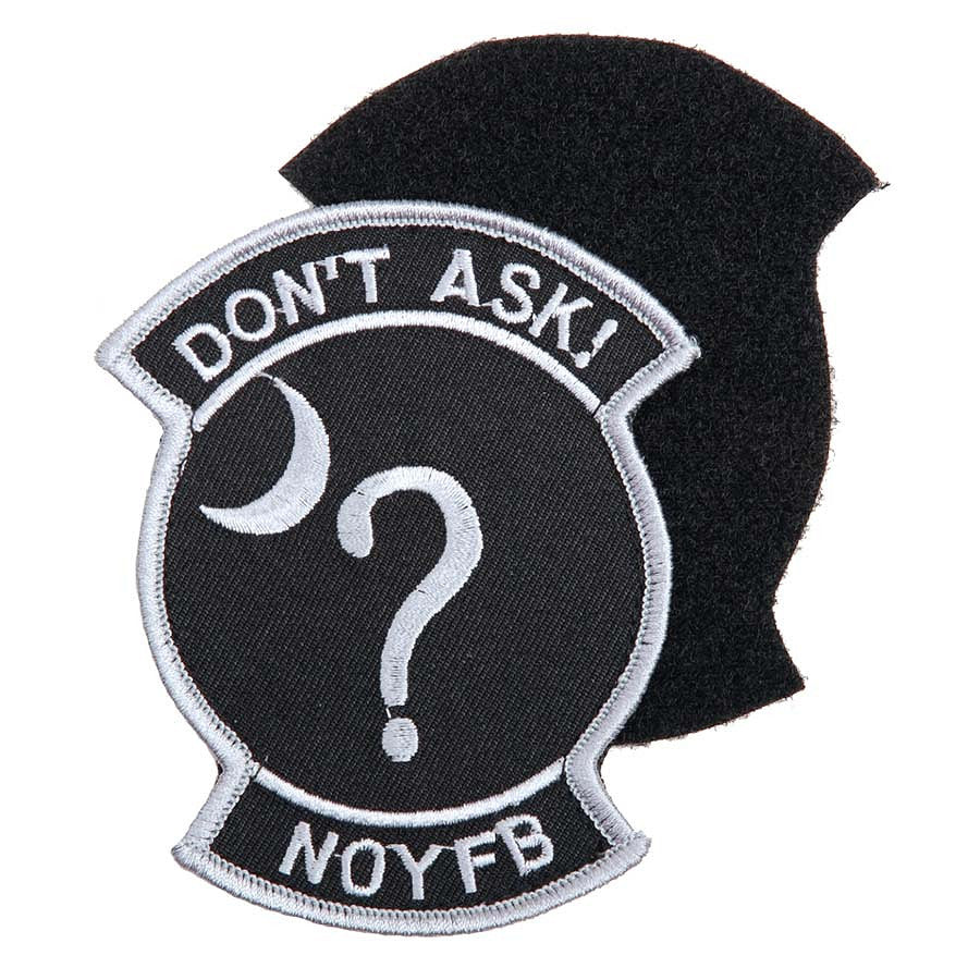 Fostex Don't Ask NOYFB Embroided Patch (w/ Hook & Loop)