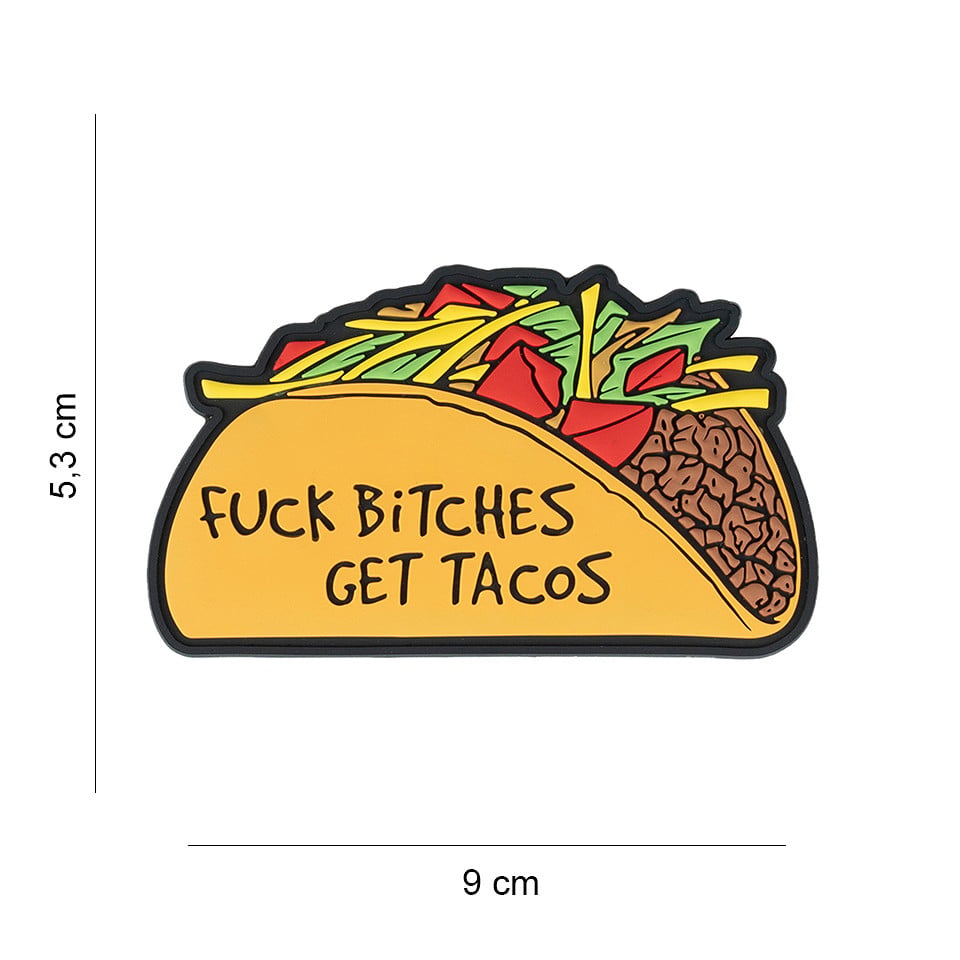 101 F*ck B*tches Get Tacos 3D PVC Patch