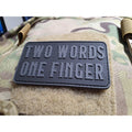 JTG Two WOrd One Finger 3D Rubber Patch - Black Ops