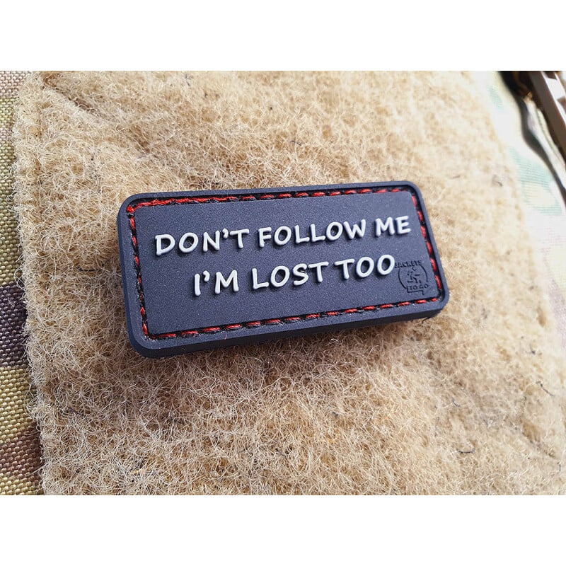 JTG I'm Lost Too 3D Rubber Patch