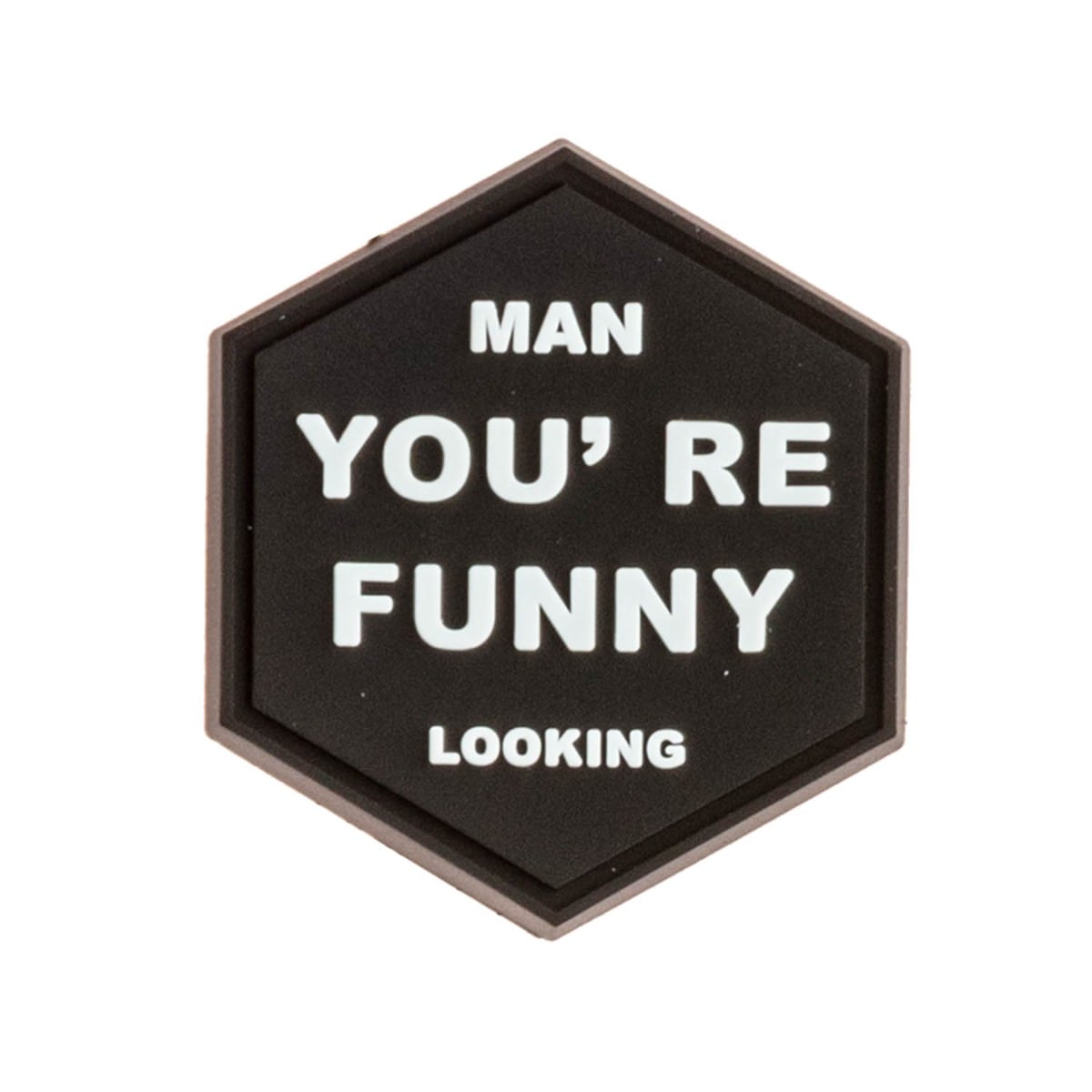 Sentinel Gear You're Funny Hexagon Patch